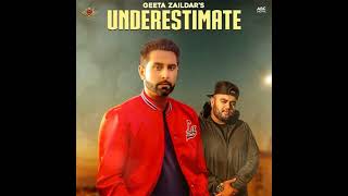 Underestimate - Gurlez Akhtar ft Geeta Jaildaar