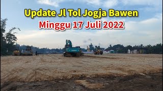 Proyek Jl. Tol Jogja-Bawen | Update Perkembangan Jalan Tol Jogja-Bawen Minggu, 17 Juli 2022