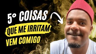 5 COISAS QUE ME IRRITAM AQUI NO BARRACÃO!! 🤣