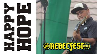 Happy Hope - Live YK Rebelfest 2018