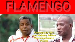 Nação Rubro-negra e o Flamengo apreensivos com o estado de saúde do craque e ex-meia direita Adilio