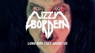 Lizzy Borden - Long May They Haunt Us