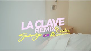 El Combo Dominicano ft. Sencillamente Joe - La clave Remix (Videoclip Oficial)