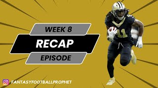 Week 8 Fantasy Football Recap [McCaffrey & Kamara Step Up!]