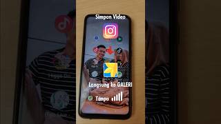 Simpan video IG ke Galeri tanpa Kuota Data