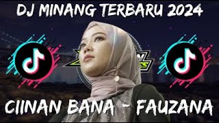 DJ MINANG TERBARU 2024 FULL BASS | VIRAL TIKTOK CIINAN BANA || DJ JANJI KA JANJI