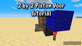 How to make a 2 by 2 piston door in Minecraft