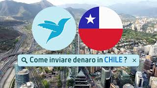 Come inviare denaro in Cile 🇨🇱 ? [2023]