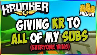 KRUNKER.IO | GIVING ALL OF MY SUBSCRIBERS KR! (FREE KR)