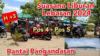 Suasana Liburan Lebaran 13 April 2024 di Pantai Pangandaran | Jalanan Ramai Lancar