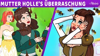 Mutter Holle's Überraschung & Das faule Mädchen & Die Gänsemagd | Märchen für Kinder