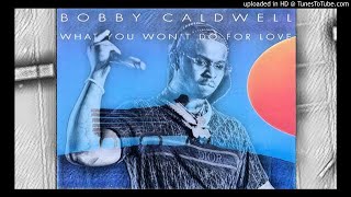 Bobby Smoke - What You Won't Know Bout Love