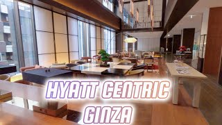 4K- Hyatt Centric Ginza Tokyo Walkthrough