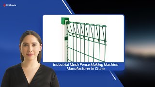 Industrial Mesh Fence Making Machine Manufacturer in China