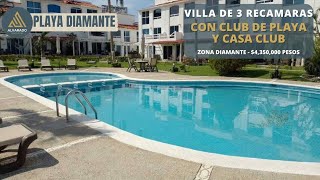 VILLA con CLUB DE PLAYA $4,350,000Mx | Zona Diamante