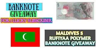 Maldives 5 Rufiyaa polymer banknote giveaway 🔥🔥🔥