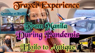 TRAVEL EXPERIENCE FROM MANILA TO ILOILO AND ANTIQUE DURING PANDEMIC | LOVELICIOUS VLOGS