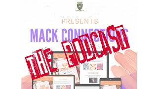 MacK Connections Ep 22 - Preparing for Success