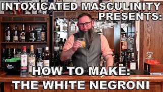 How to Make The White Negroni