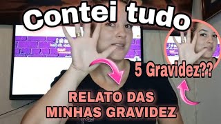 GRAVIDEZ- Relato das minhas 5 (cinco) gravidez | Tive aborto?? Contei tudo para vocês| Dayana