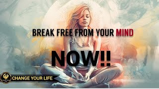 Non-Duality| Awakening Consciousness: Breaking Free from the Chains of the Mind.