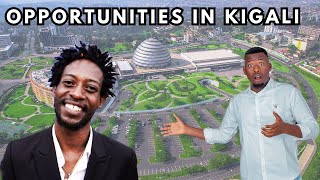 Opportunities in Kigali/ How do young people money in Rwanda ?