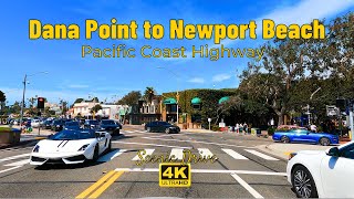 Driving Pacific Coast Highway, Dana point to Newport Beach - Southern California, 4K - Scenic Drive