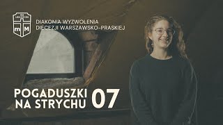 Ola | Pogaduszki na strychu 07