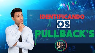 Daytrade   Identificando os Pullbacks