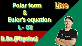 Polar form and Eular's equation || Complex Analysis