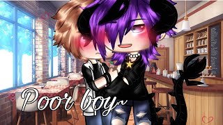 Poor boy || BL || ZackRifflle