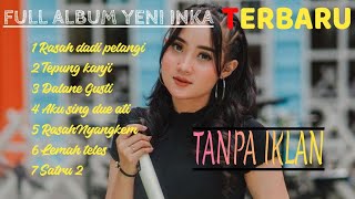 YENI INKA ALBUM TANPA IKLAN TERBARU 2023