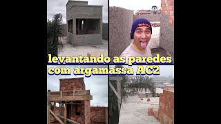 #Levantando  as paredes com argamassa AC2 Resultado excelente ficou massa#