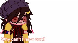 Why can’t I have two? Caity Baser//SkephaloKity ❤️🩵💛//Gacha club//