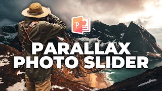 PowerPoint Tutorial 🔥Parallax Photo Slider 🔥