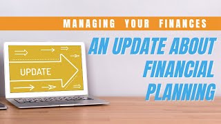 An Update About What's Happening In The Financial Planning World