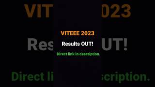 VITEEE 2023 Exam Results OUT | Direct Link in Description | Samriddh Saxena #shorts