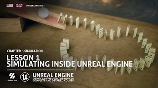 Simulating inside Unreal Engine | Lesson 1 | Chapter 8| Unreal Engine Cinematics Full Course