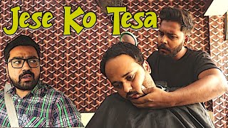 Jese Ko Tesa | Comedy Sketch