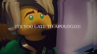 "It's too late to apologize." llorumi edit