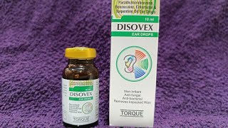 Disovex ear drops ( कान मे मेल,भारीपन, दर्द, सूजन की बेस्ट eye drops) bnenfitis, side effect, dose👍