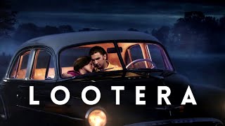 The Visual Beauty of Lootera | Aamir Sajid Movie Freak