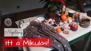 Mikulás nálunk | Adventi lakásdekor