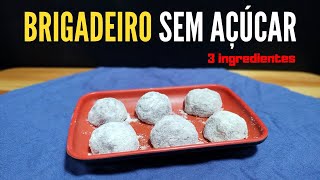 Brigadeiro Saudável: Delícia Sem Açúcar e Sem Leite Condensado!