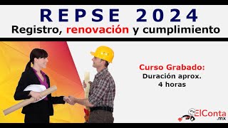 REPSE 2024. Registro, renovación y cumplimiento