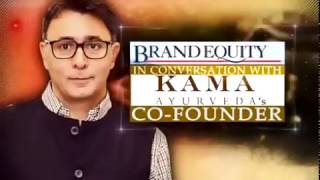 Mr. Vivek Sahni, CEO Kama Ayurveda in conversation with ET Now