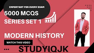 Top Mcqs of modern history Set 1 ||by only govt job|| Jkssb, jkpsi revision ||sahil|| important mcqs