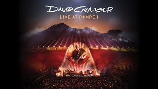 David Gilmour Tour Documentaries  - Live at Pompeii