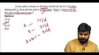 Q68. A can paint a house in 45 days and B can do it in 15 days. .....? (#SSCCGL Maths Questions)