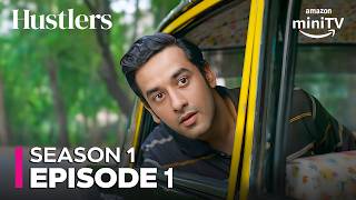 Hustlers Episode 1 | Full Episode | Sameer Kochhar, Vishal Vashishtha | Amazon miniTV